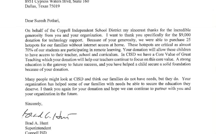 The Superintendent of Coppell  write us an appreciation letter for our recent donation of $9,000 to help provide WiFi to students